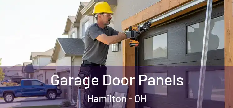  Garage Door Panels Hamilton - OH