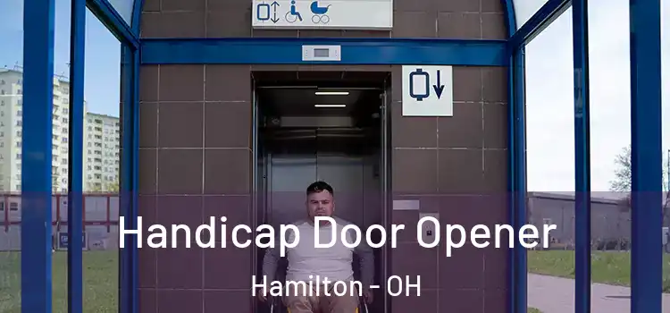 Handicap Door Opener Hamilton - OH