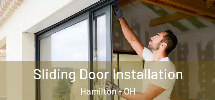 Sliding Door Installation Hamilton - OH