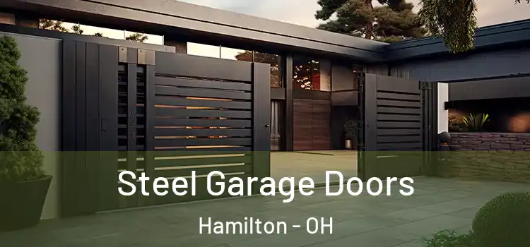  Steel Garage Doors Hamilton - OH